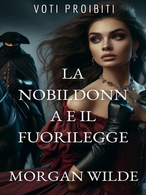 cover image of La Nobildonna e il Fuorilegge